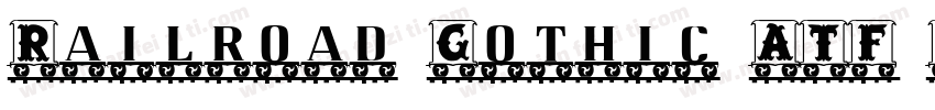 Railroad Gothic ATF Regular字体转换